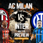 Milan vs Inter preview: The Derby della Madonnina returns to the Champions League for the first time since 2005!