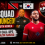 Trinidad & Tobago Squad Announced For South Korea Clash: Nakhid, Ngwenya & Greene Earn First Call-Ups